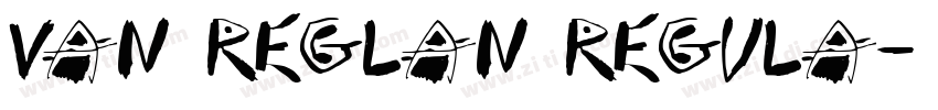Van Reglan Regula字体转换